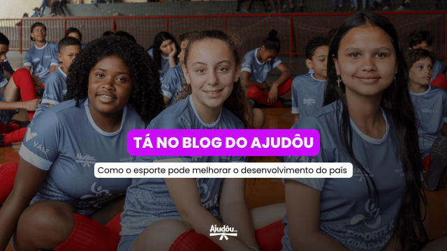 como o esporte pode melhorar o desenvolvimento do país